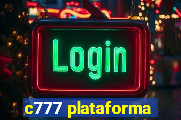 c777 plataforma